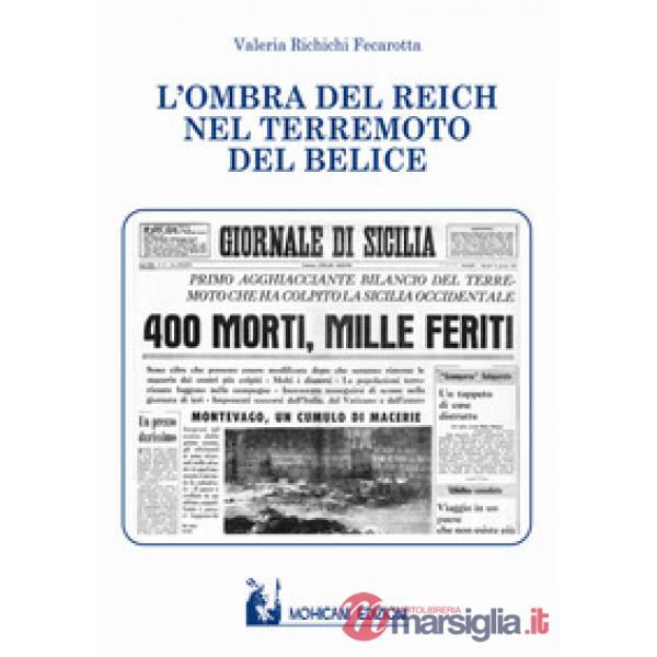 Ombra del Reich nel terremoto del Belice (L')