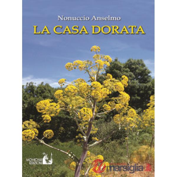 Casa dorata (La)