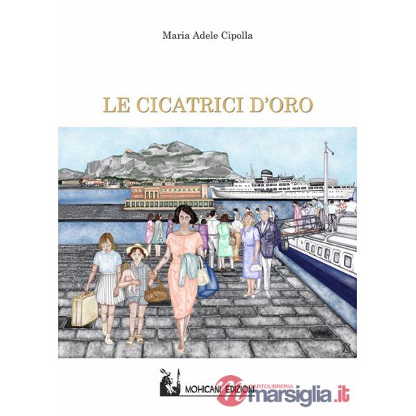 Cicatrici d'oro (Le)