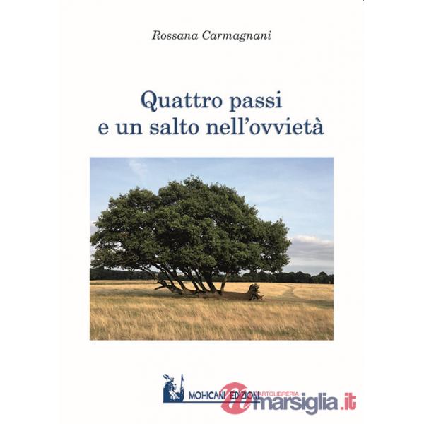 Quattro passi e un salto nell'ovvietà