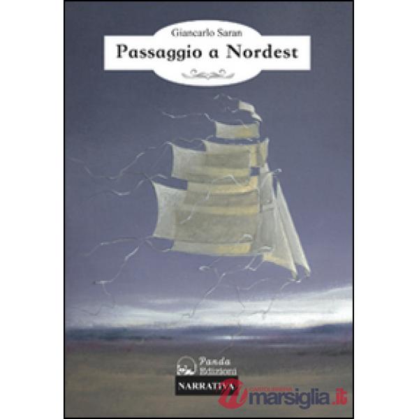 Passaggio a Nordest