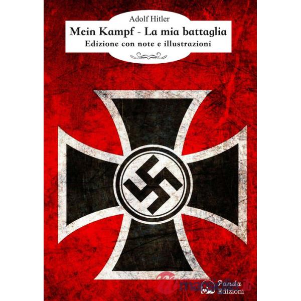 Mein Kampf. La mia battaglia