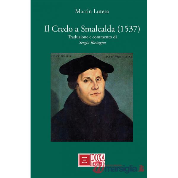 Credo a Smalcalda (1537) (Il)