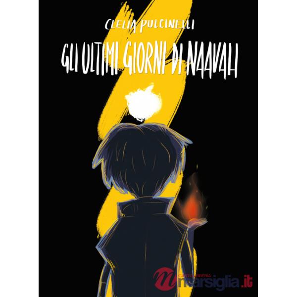 Ultimi giorni di Naavah (Gli)