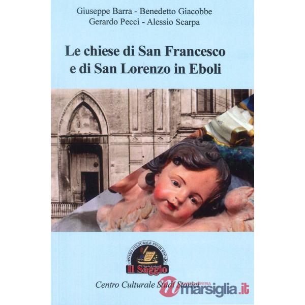 Chiese di San Francesco e di San Lorenzo in Eboli (Le)