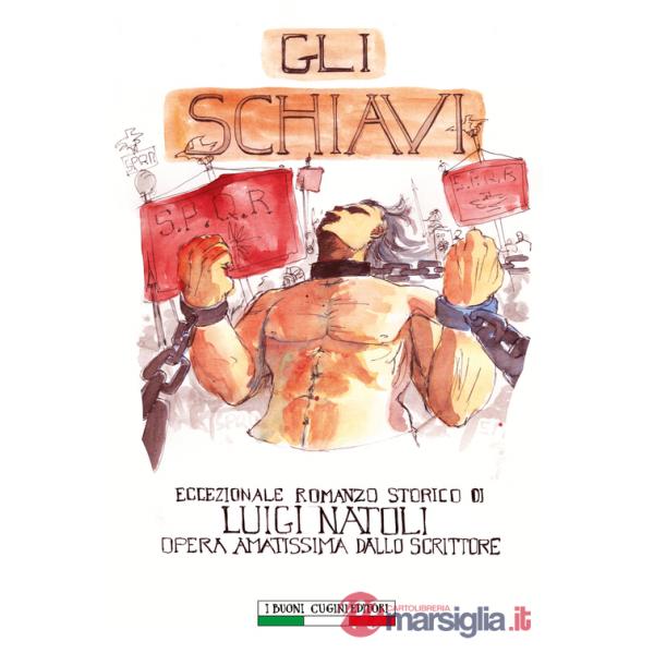 Schiavi (Gli)
