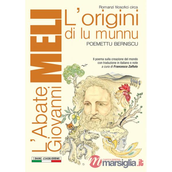 Origini di lu munnu. Testo italiano a fronte (L')
