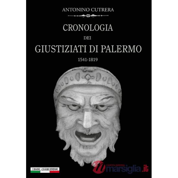 Cronologia dei giustiziati di Palermo (1541-1819)