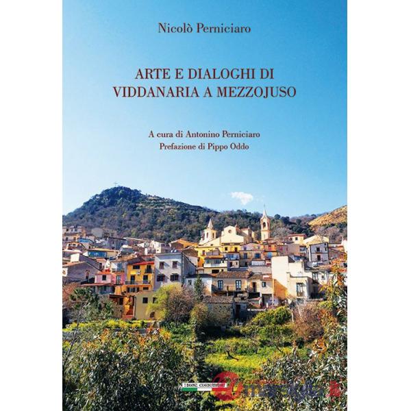 Arte e dialoghi di viddanaria a Mezzojuso