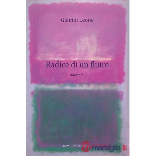 Radice di un fluire