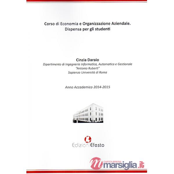 Corso di economia e organizzazione aziendale. Dispensa per gli studenti