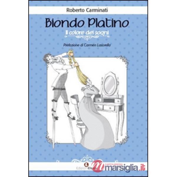 Biondo platino. Il colore dei sogni