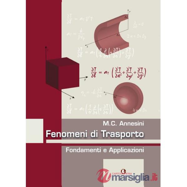 Fenomeni di trasporto. Fondamenti e applicazioni