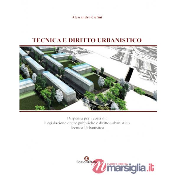 Tecnica e diritto urbanistico