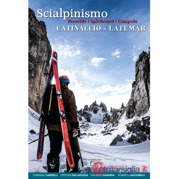 Scialpinismo Catinaccio-Latemar. Freeride, splitboard, ciaspole