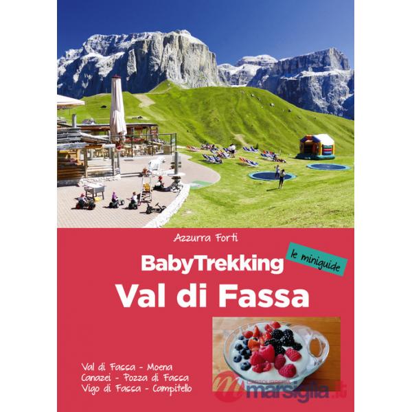 BabyTrekking. Val di Fassa