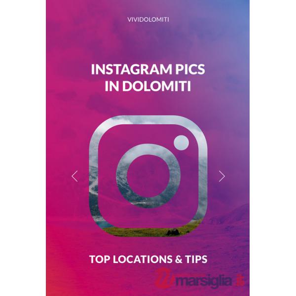 Instagram pics in Dolomiti. Top locations & tips