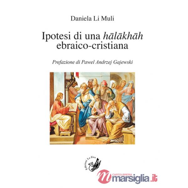 Ipotesi di una halakhah ebraico-cristiana