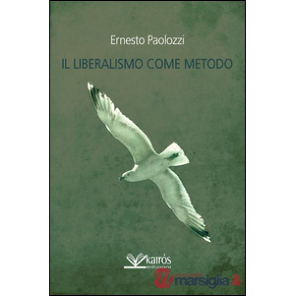 Liberalismo come metodo (Il)