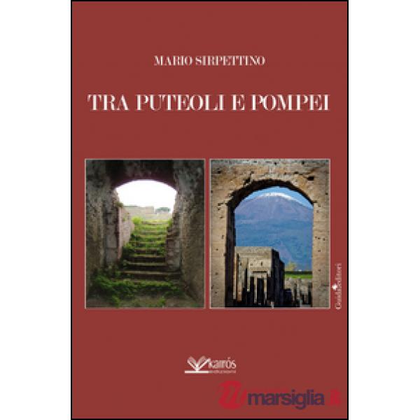 Tra Puteoli e Pompei