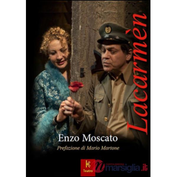 Lacarmèn. Una metastoria napoletana