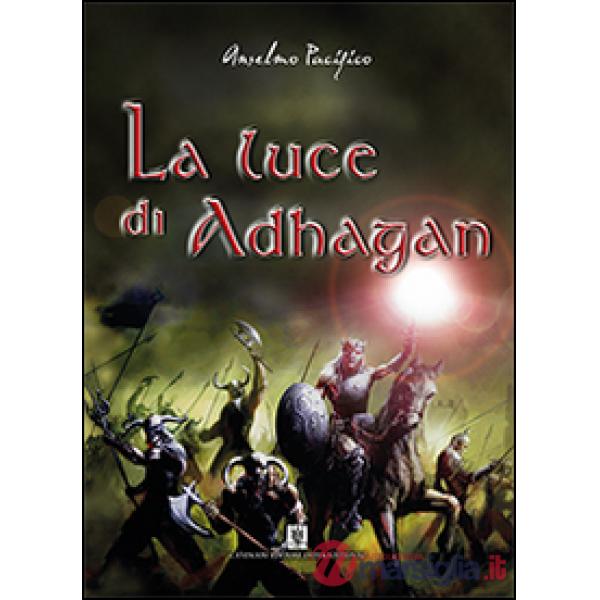 Luce di Adhagan (La)