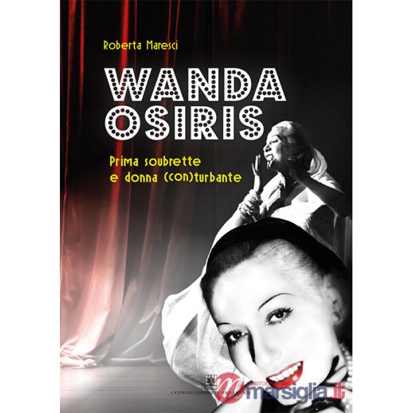 Wanda Osiris. Prima soubrette e donna (con) turbante