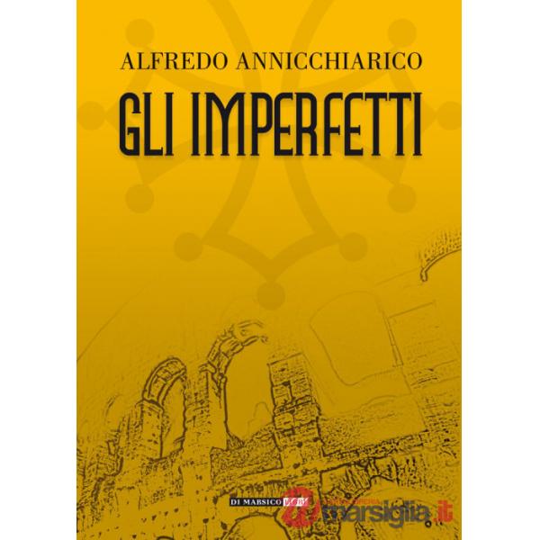 Imperfetti (Gli)