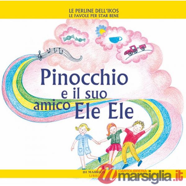 Pinocchio e il suo amico Ele Ele