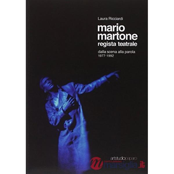 Mario Martone. Regista teatrale