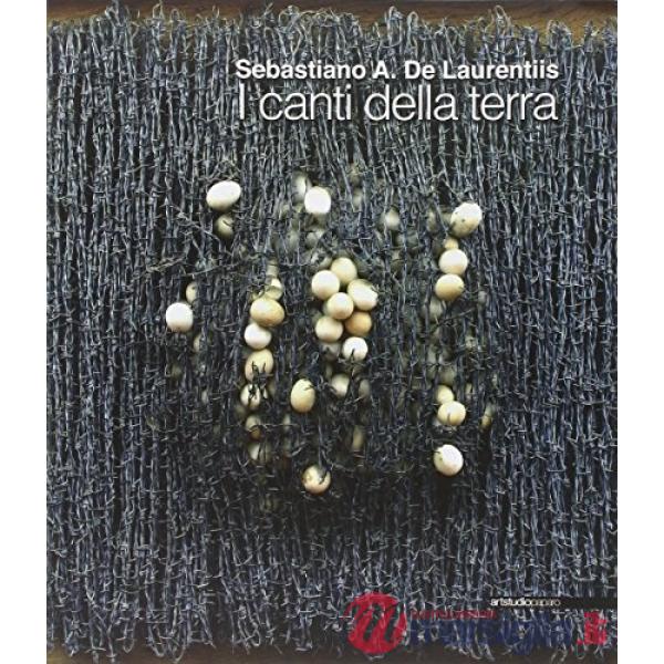 Canti della terra. Ediz. illustrata (I)