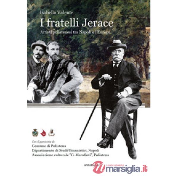 Fratelli Jerace. Artsti polistenesi tra Napoli e l'Europa (I)