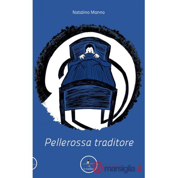 Pellerossa traditore