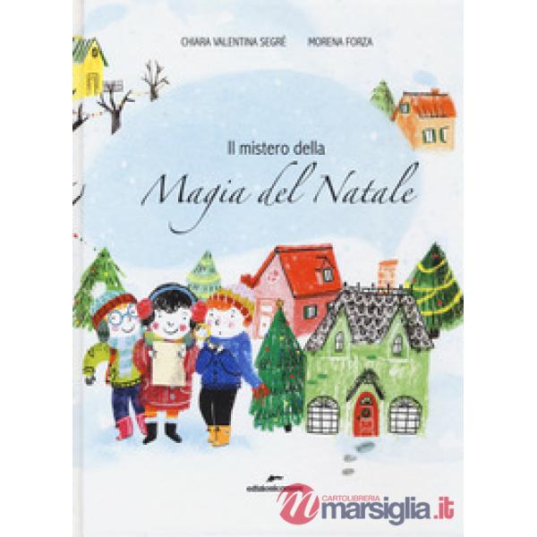 Mistero della magia del Natale (Il)