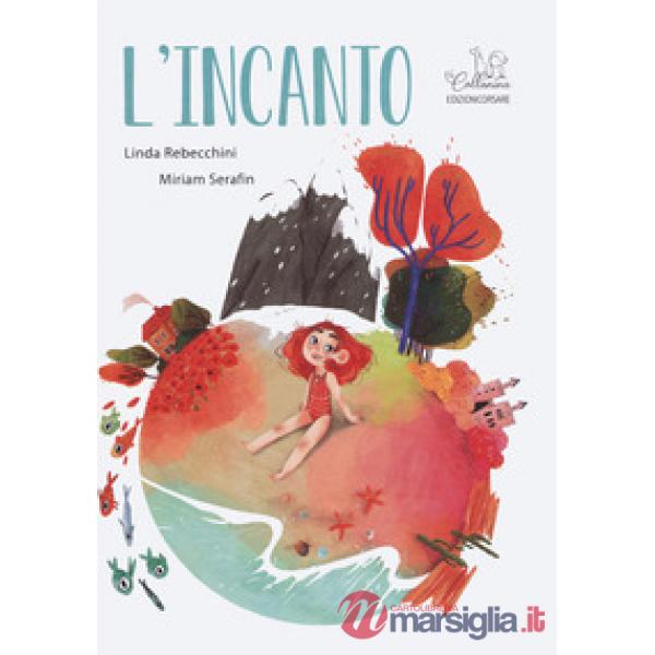 Incanto (L')