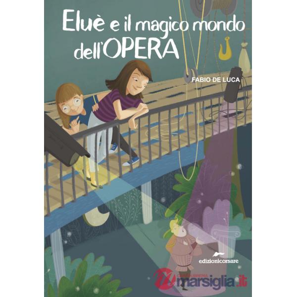 Eluè e il magico mondo dell'Opera