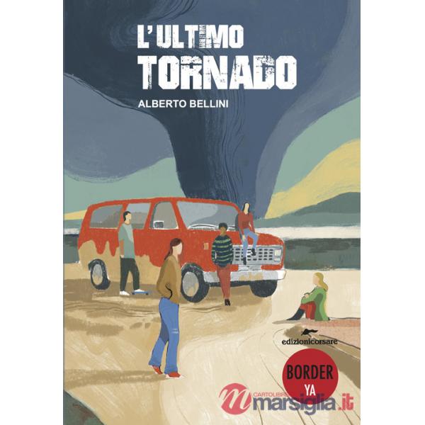 Ultimo tornado (L')