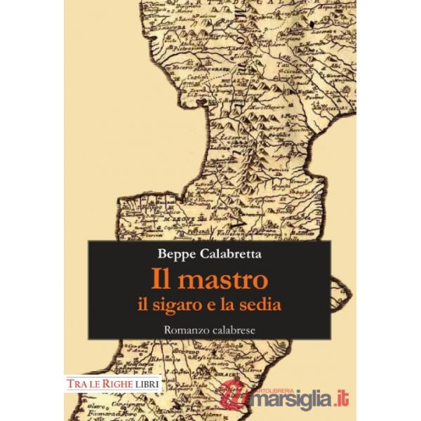 Mastro, il sigaro e la sedia (Il)