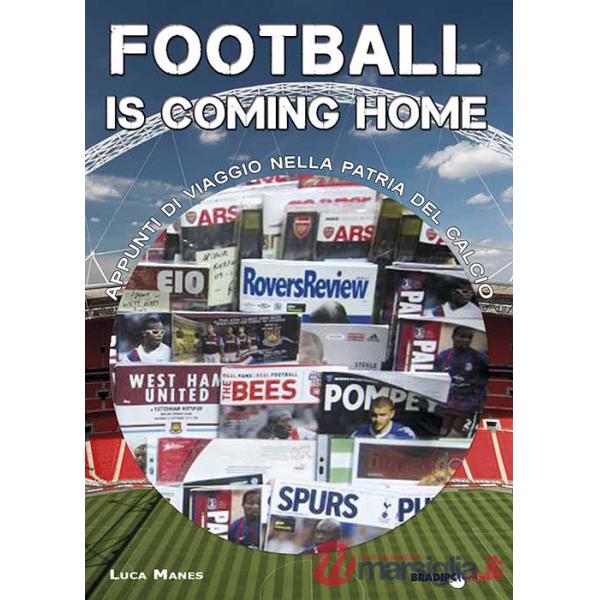 Football is coming home. Appunti di viaggio nella patria del calcio