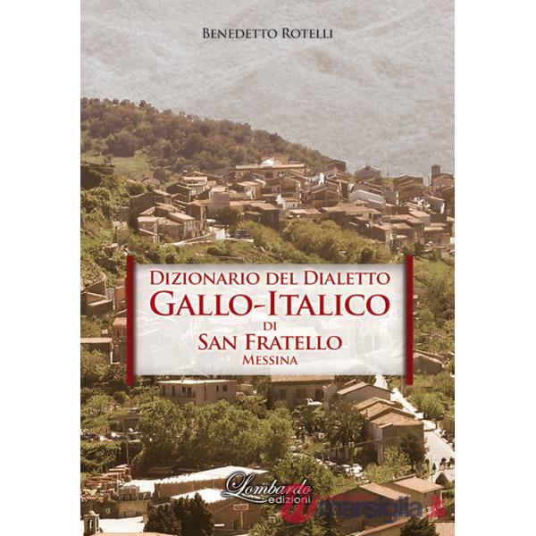 Dizionario del dialetto Gallo-Italico di San Fratello Messina