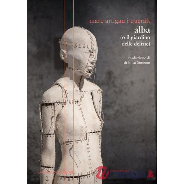 Alba (o il giardino delle delizie)