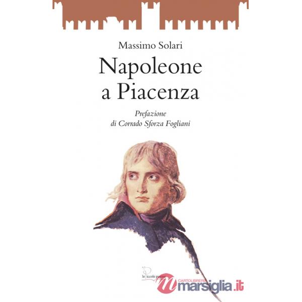 Napoleone a Piacenza