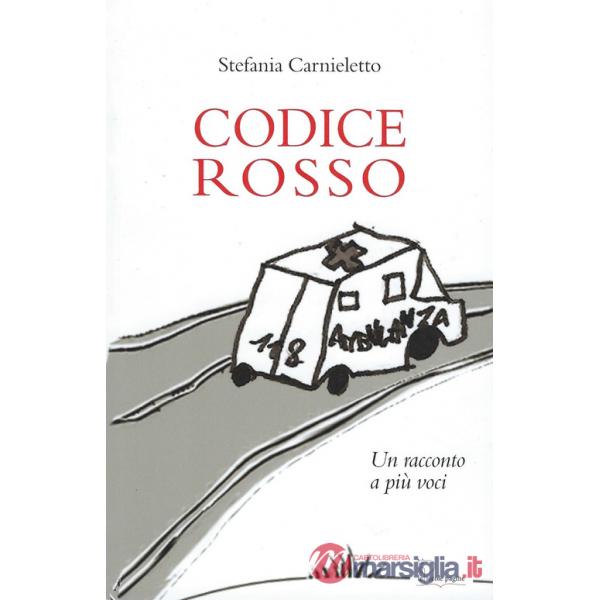 Codice rosso. Un racconto a più voci