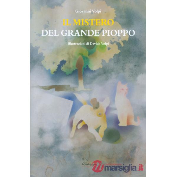 Mistero del grande pioppo (Il)