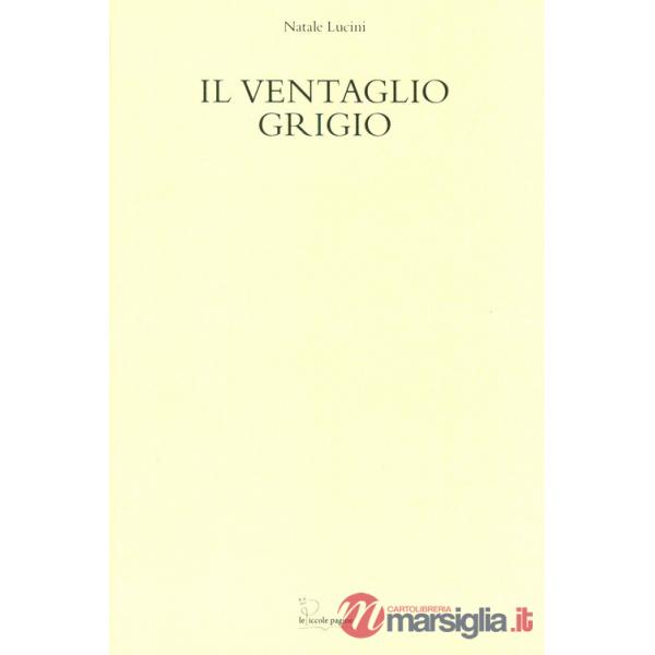 Ventaglio grigio (Il)