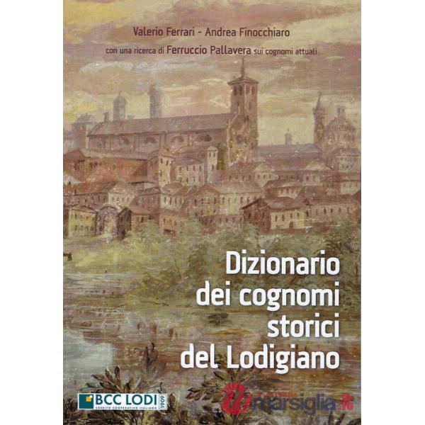 Dizionario dei cognomi storici del Lodigiano
