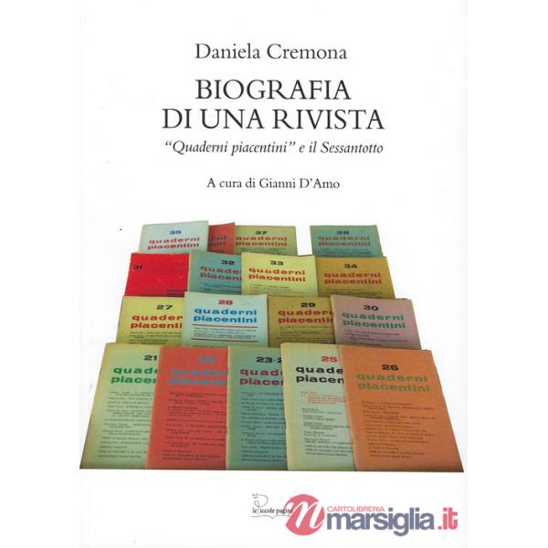 Biografia di una rivista. «Quaderni piacentini» e il Sessantotto