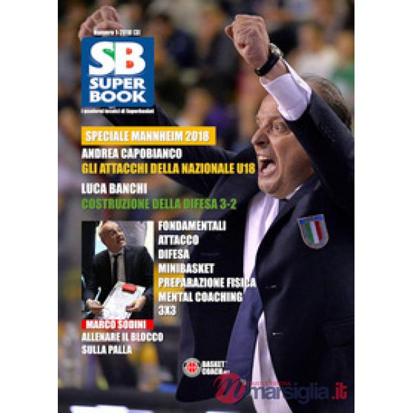 SuperBook. I quaderni tecnici di Superbasket (2018). Ediz. illustrata. Vol. 1