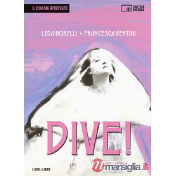 Dive! Lyda Borelli, Francesca Bertini. Ediz. italiana e inglese. Con 4 DVD video