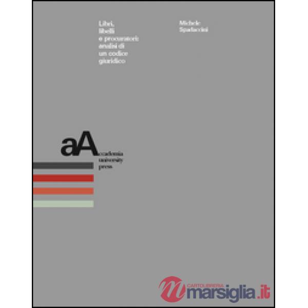 Libri, libelli e procuratori